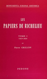 Cover of: Les papiers de Richelieu