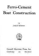Cover of: Ferro-cement boat construction