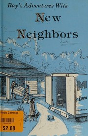 Cover of: Ray's adventures with new neighbors