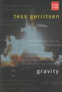 best books about gravity Gravity: A Novel of Medical Suspense