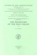 Cover of: The prehistory of the Nile valley