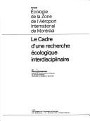 Cover of: Le cadre d'une recherche écologique interdisciplinaire