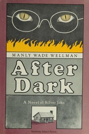 Cover of: AFTER DARK - Silver John the Balladeer