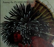 Cover of: Among the Plains Indians