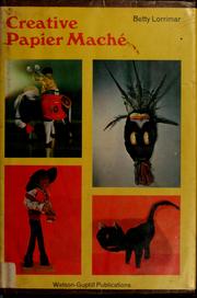 Cover of: Creative papier maché