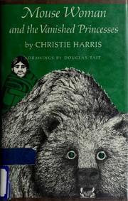 Cover of: Mouse Woman and the vanished princesses