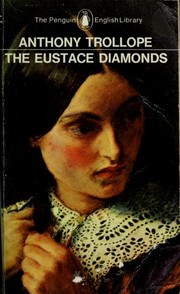 The Eustace diamonds by Anthony Trollope