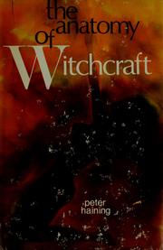 Cover of: The anatomy of witchcraft