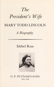 best books about mary todd lincoln Mary Todd Lincoln: A Biography