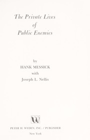 Cover of: The Private Lives of Public Enemies