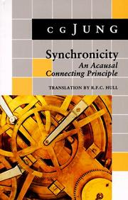 Cover of: Synchronicity: An Acausal Connecting Principle