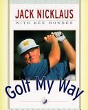 best books about golf Golf My Way