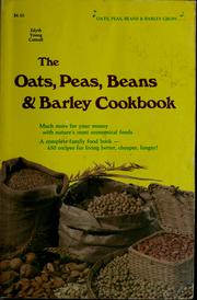 Cover of: The oats, peas, beans & barley cookbook