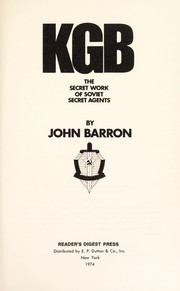 best books about the kgb The KGB: The Secret Work of Soviet Secret Agents