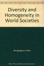 Cover of: Diversity and homogeneity in world societies