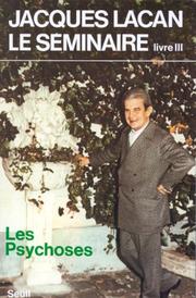 Cover of: Le séminaire de Jacques Lacan