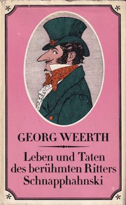 Cover of: Leben und Taten des berühmten Ritters Schnapphahnski