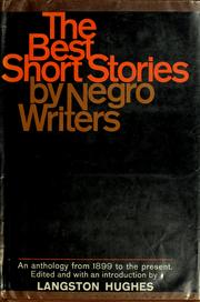 Cover of: The Best Short Stories by Negro Writers: an anthology from 1899 to the present.