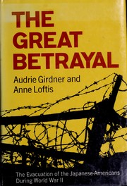 best books about internment camps The Great Betrayal