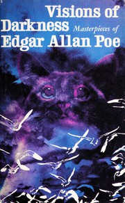 Cover of Visions of darkness; masterpieces of Edgar Allan Poe