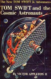 Cover of: Tom Swift and the Cosmic Astronauts