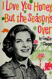 Cover of: I love you honey, but the season's over