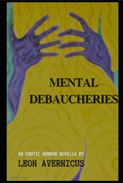 Cover of: Mental Debaucheries