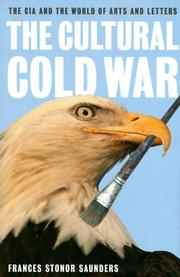 Cover of: The Cultural Cold War: The CIA and the World of Arts and Letters
