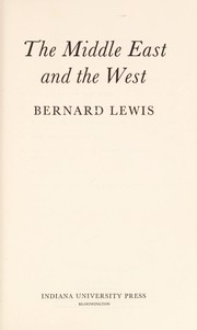 Cover of: The Middle East and the West