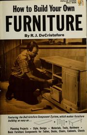 Cover of: How to Build Your Own Furniture