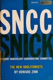 Cover of: SNCC, the new abolitionists
