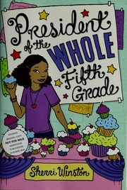 Cover of: President of the whole fifth grade