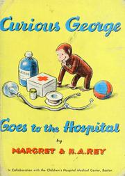 best books about surgery for toddlers Curious George Goes to the Hospital