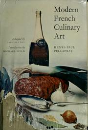 Cover of: Modern French culinary art: the Pellaprat of the 20th. century