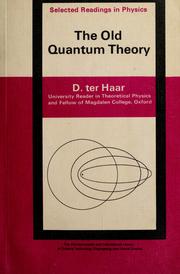 Cover of: The old quantum theory
