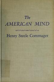 Cover of: The American mind: an interpretation of American thought and character since the 1880's.