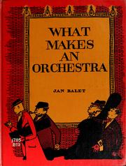 Cover of: What makes an orchestra