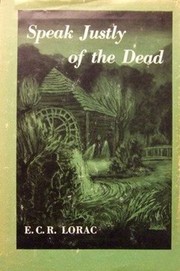 Cover of: Speak Justly of the Dead