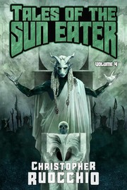 Tales of the Sun Eater, Vol. 4 — Unknown