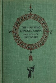 Cover of: The Man Who Changed China