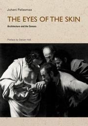 best books about architecture The Eyes of the Skin: Architecture and the Senses