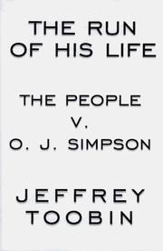 best books about trials The Run of His Life: The People v. O.J. Simpson