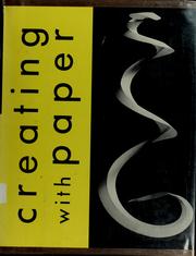 Cover of: Creating with paper