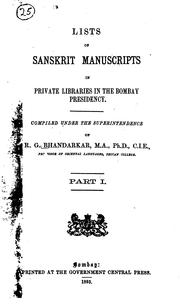 Cover of: Lists of Sanskrit manuscripts in private libraries in the Bombay presidency
