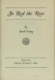 Cover of: So Red The Rose