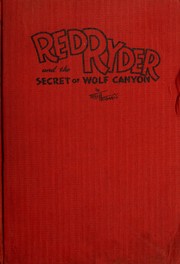 Cover of: Red Ryder and the Secret of Wolf Canyon