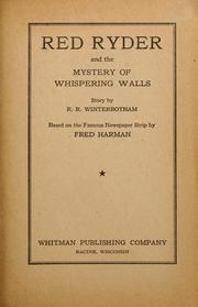Cover of: Red Ryder And The Mystery Of The Whispering Walls