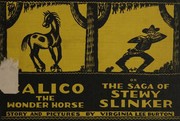 Cover of: Calico, the wonder horse: or, The saga of Stewy Stinker.