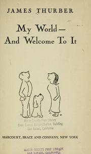 Cover of: My World - and Welcome to It