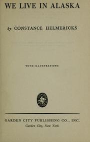 Cover of: We live in Alaska